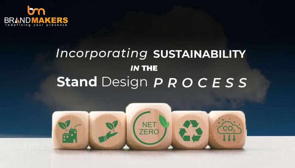 Incorporating Sustainability in the Stand Design Process: A Practical Guide for Exhibition Stand Designers